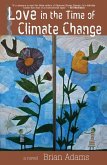 Love in the Time of Climate Change (eBook, ePUB)