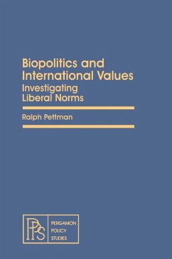 Biopolitics and International Values (eBook, PDF) - Pettman, Ralph