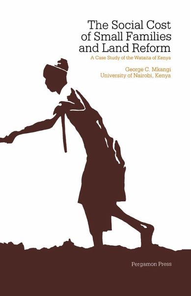 The Social Cost of Small Families & Land Reform (eBook, PDF) The Social Cost of Small Families & Land Reform (eBook, PDF)
