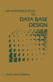 An Introduction to Data Base Design (eBook, PDF)