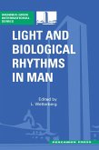 Light and Biological Rhythms in Man (eBook, PDF)