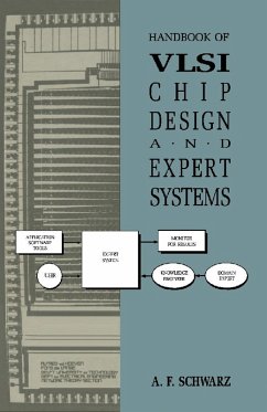 Handbook of VLSI Chip Design and Expert Systems (eBook, PDF) - Schwarz, A. F.