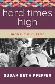 Hard Times High (eBook, ePUB) Hard Times High (eBook, ePUB)