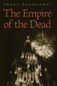 Empire of the Dead (eBook, ePUB) - Daugherty, Tracy