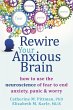 Rewire Your Anxious Brain (eBook, PDF) - Bild 1