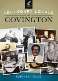 Legendary Locals of Covington (eBook, ePUB)