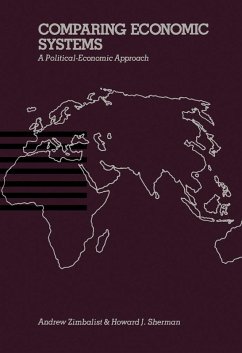 Comparing Economic Systems (eBook, PDF) - Zimbalist, Andrew; Sherman, Howard J.