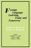 Foreign Language Learning, Today and Tomorrow (eBook, PDF)