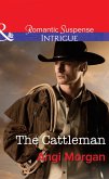 The Cattleman (eBook, ePUB) The Cattleman (eBook, ePUB)