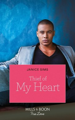 Thief Of My Heart (Kimani Hotties, Book 61) (eBook, ePUB) - Sims, Janice