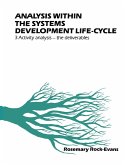 Analysis within the Systems Development Life-Cycle (eBook, PDF) Analysis within the Systems Development Life-Cycle (eBook, PDF)