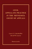 Civil Appellate Practice in the Minnesota Court of Appeals (eBook, PDF)
