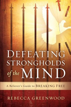 Cover Defeating Strongholds of the Mind (eBook, ePUB)