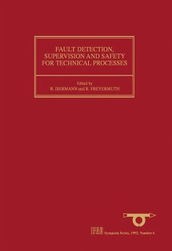 Fault Detection, Supervision and Safety for Technical Processes 1991 (eBook, PDF)