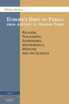 Europes Debt to Persia (eBook, ePUB) - Reeves, Minou