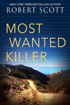 Most Wanted Killer (eBook, ePUB) - Scott, Robert