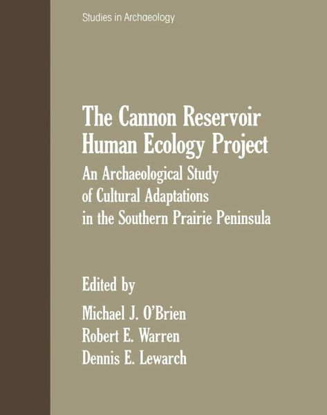 The Cannon Reservoir Human Ecology Project (eBook, PDF) The Cannon Reservoir Human Ecology Project (eBook, PDF)