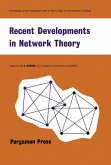 Recent Developments in Network Theory (eBook, PDF)