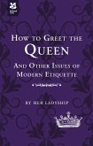 How to Greet the Queen (eBook, ePUB)