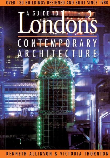 Guide to London's Contemporary Architecture (eBook, PDF)