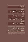 Law and Economics of Vertical Integration and Control (eBook, PDF)