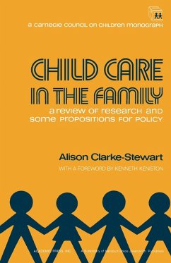 Child Care in the Family (eBook, PDF) - Clarke-Stewart, Alison