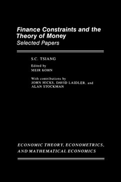 Finance Constraints and the Theory of Money (eBook, PDF) - Tsiang, S. C.