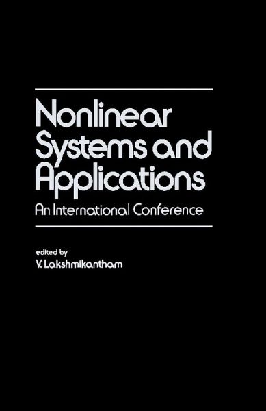 Nonlinear Systems and Applications (eBook, PDF) Nonlinear Systems and Applications (eBook, PDF)