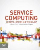 Service Computing: Concept, Method and Technology (eBook, ePUB)