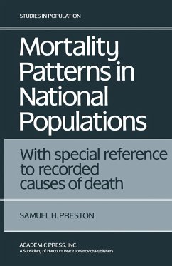 Mortality Patterns in National Populations (eBook, PDF) - Preston, Samuel H.