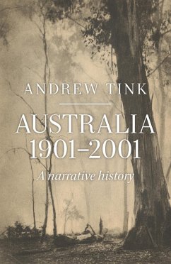 Australia 1901-2001 (eBook, ePUB) - Tink, Andrew