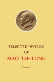 Selected Works of Mao Tse-Tung (eBook, PDF) Selected Works of Mao Tse-Tung (eBook, PDF)