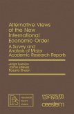 Alternative Views of the New International Economic Order (eBook, PDF)