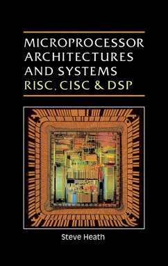 Microprocessor Architectures and Systems (eBook, PDF) - Heath, Steve