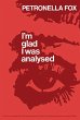 I'm Glad I Was Analysed (eBook, PDF) - Bild 1
