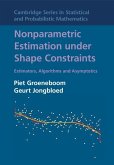 Nonparametric Estimation under Shape Constraints (eBook, ePUB)
