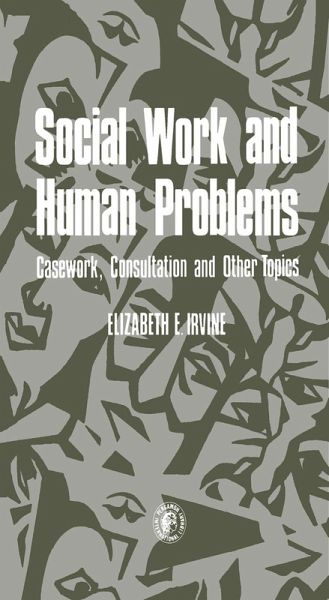 Social Work and Human Problems (eBook, PDF) Social Work and Human Problems (eBook, PDF)