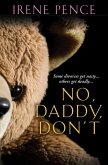 No, Daddy, Don't (eBook, ePUB)