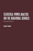 Statistical Power Analysis for the Behavioral Sciences (eBook, PDF)
