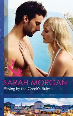 Playing by the Greek's Rules (eBook, ePUB) - Morgan, Sarah