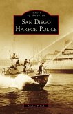 San Diego Harbor Police (eBook, ePUB)