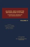 Alcohol and Aldehyde Metabolizing Systems (eBook, PDF)