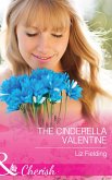 The Cinderella Valentine (Mills & Boon Cherish) (The Brides of Bella Lucia, Book 4) (eBook, ePUB)