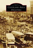 Cleveland Area Disasters (eBook, ePUB)