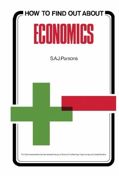 How to Find Out About Economics (eBook, PDF) - Parsons, S. A. J.