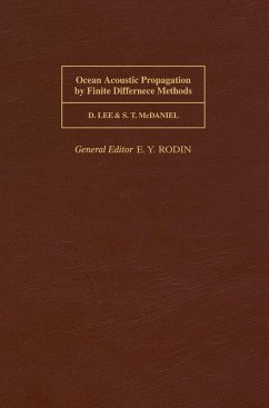 Ocean Acoustic Propagation by Finite Difference Methods (eBook, PDF) - Lee, D.; McDaniel, S. T.