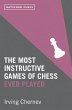 The Most Instructive Games of Chess... - Bild 1
