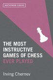 The Most Instructive Games of Chess Ever Played (eBook, ePUB)