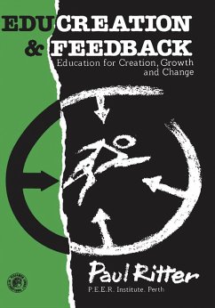 Educreation and Feedback (eBook, PDF) - Ritter, Paul; Lumma, Klaus; Ritter, Jonquil