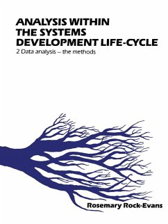 Analysis Within the Systems Development Life-Cycle (eBook, PDF) - Rock-Evans, Rosemary